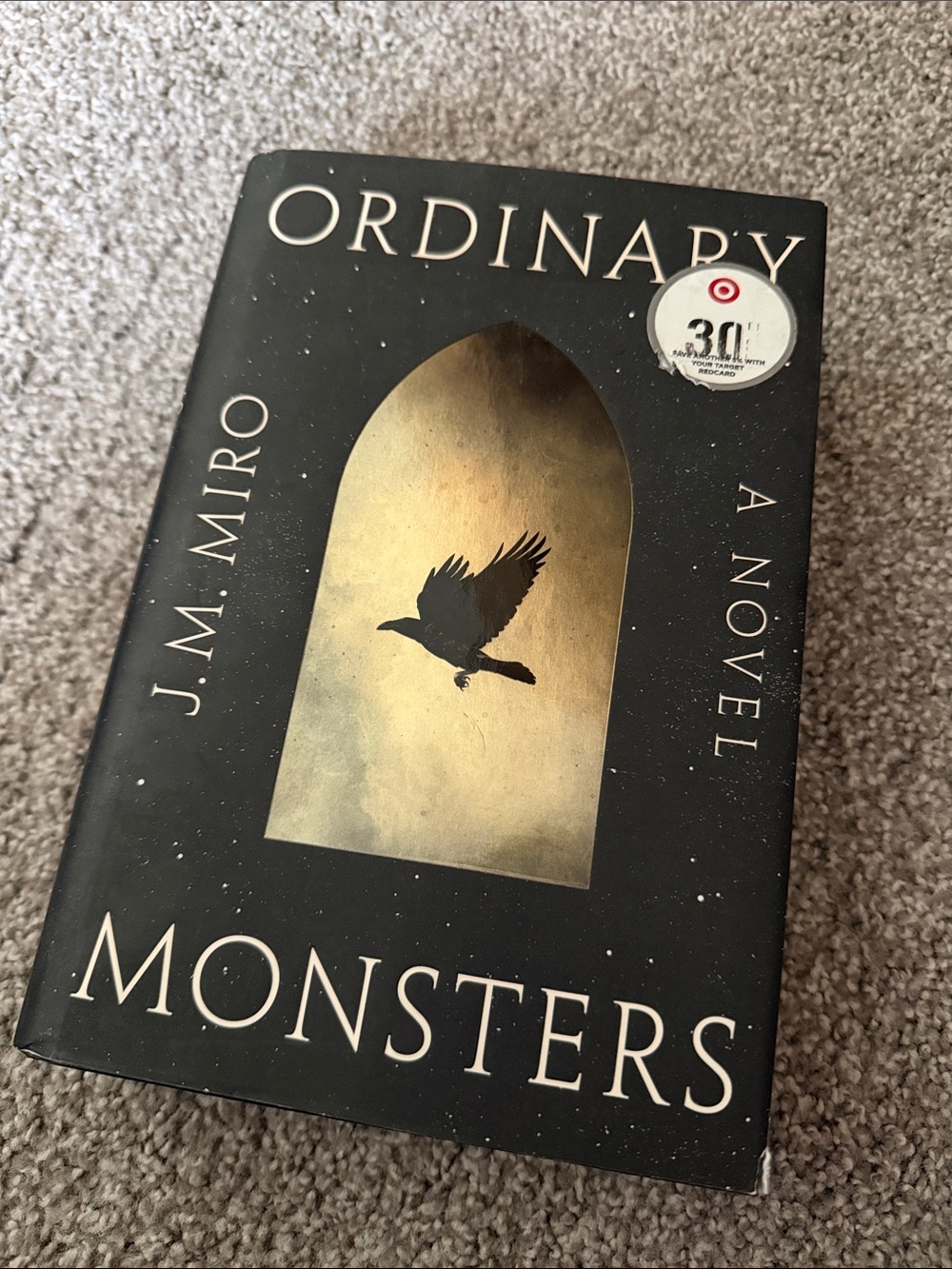 Ordinary Monsters by J. M. Miro